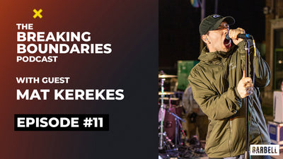 Breaking Boundaries Podcast - Episode 11 with Mat Kerekes