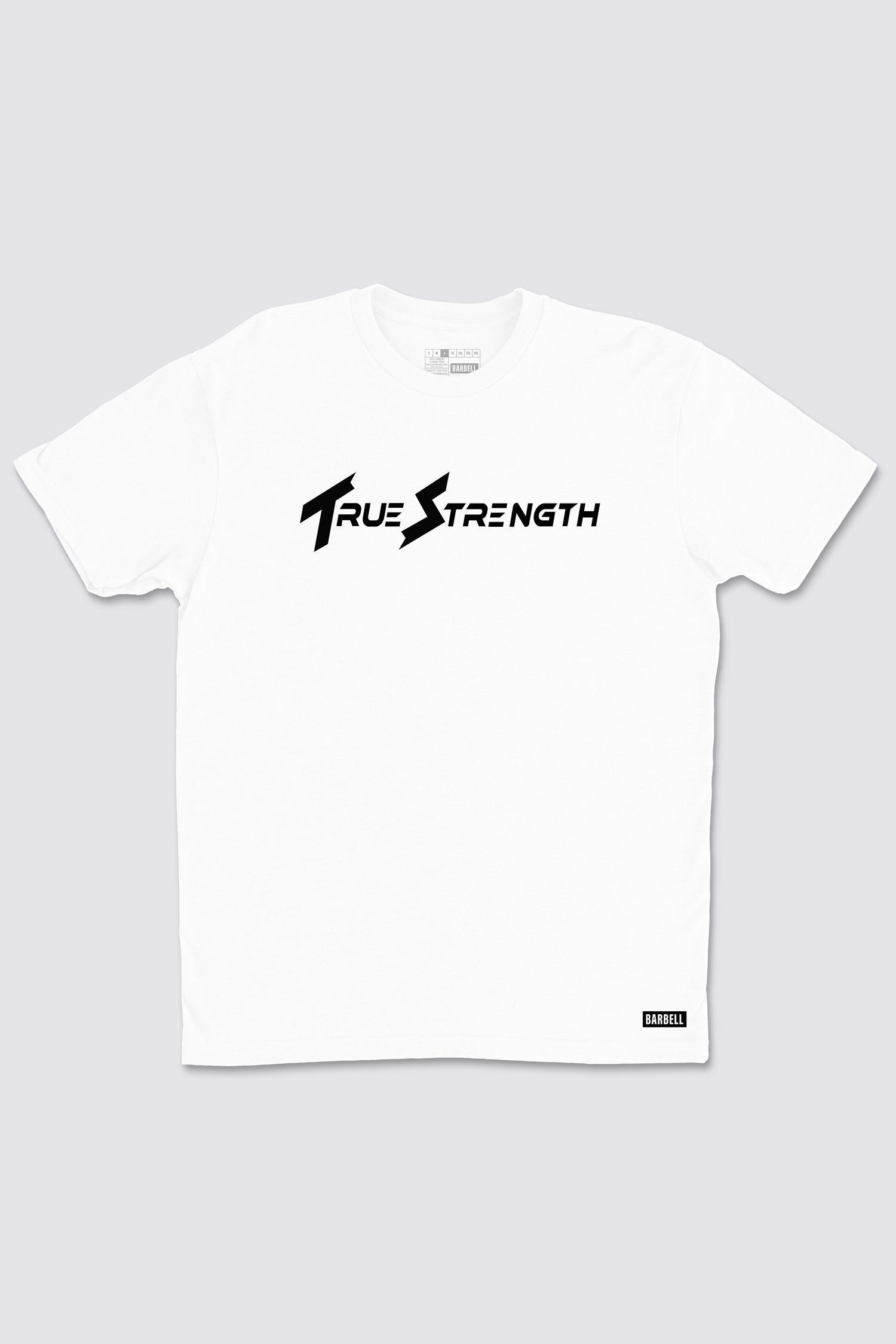 True Strength Tee Barbell Apparel